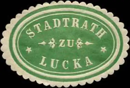 Stadtrath zu Lucka