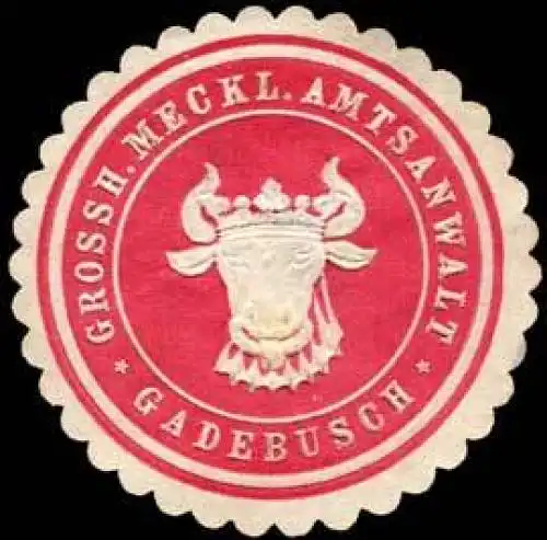 Grossherzoglich Mecklenburgische Amtsanwalt - Gadebusch