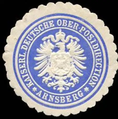 Kaiserliche Deutsche Ober - Postdirection - Arnsberg