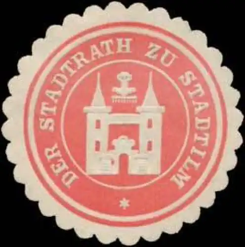 Der Stadtrath zu Stadtilm