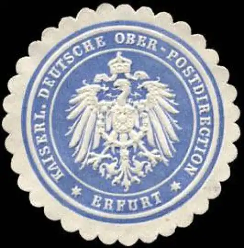 Kaiserliche Deutsche Ober - Postdirection -Erfurt