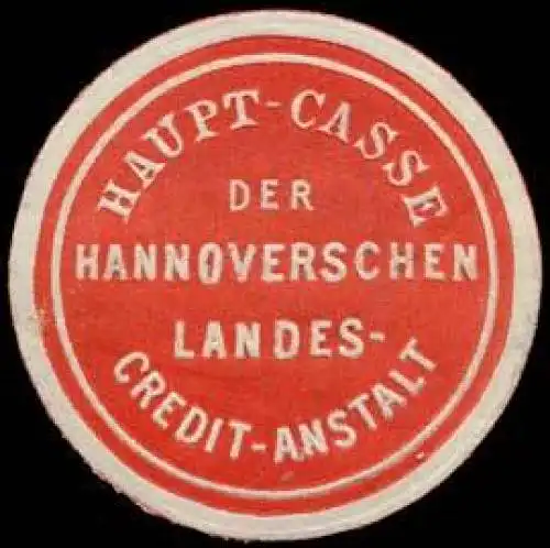 Haupt - Casse der Hannoverschen Landes - Credit - Anstalt