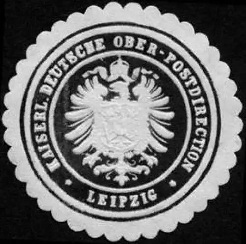 Kaiserliche Deutsche Ober - Postdirection - Leipzig