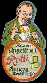 Riesen - Appetit mit Rotti Saucen