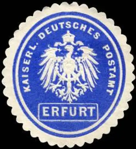 Kaiserlich Deutsches Postamt - Erfurt