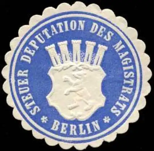 Steuer Deputation des Magistrats - Berlin