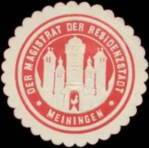 Der Magistrat der Residenzstadt Meiningen