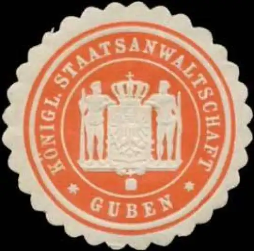 K. Staatsanwaltschaft Guben