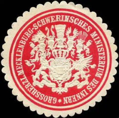 Grossherzoglich Mecklenburg - Schwerinsches Ministerium des Innern