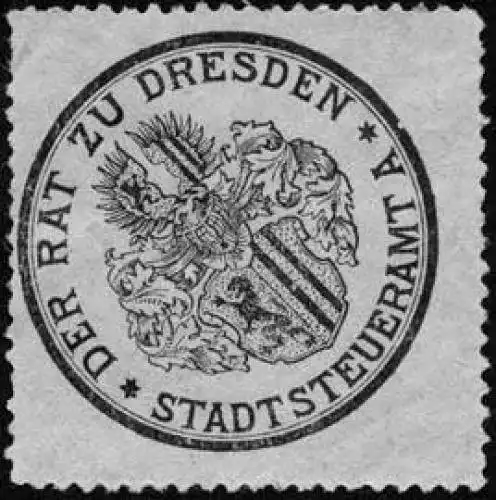 Der Rat zu Dresden - Stadtsteueramt A