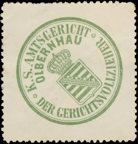 K.S. Amtsgericht Olbernhau - Der Gerichtsvollzieher