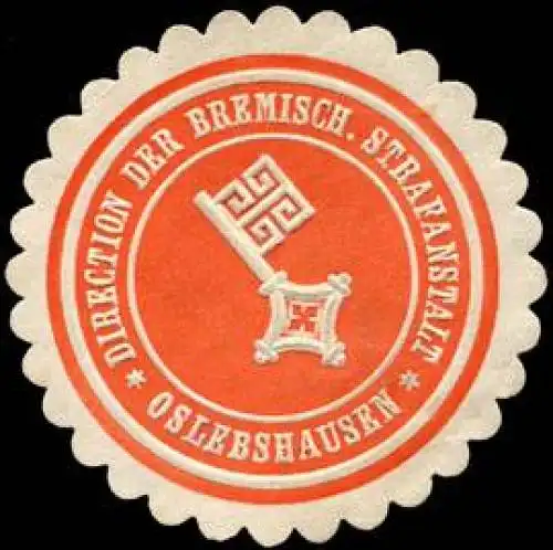 Direction der Bremischen Strafanstalt - Oslebshausen