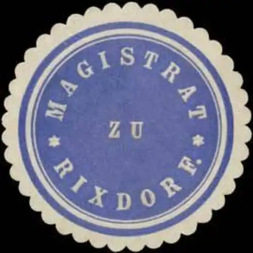 Magistrat zu Rixdorf