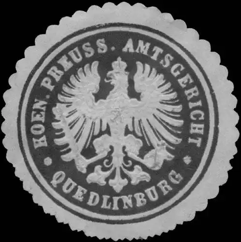 K. Pr. Amtsgericht Quedlinburg