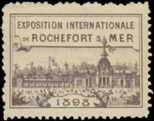 Exposition Internationale de Rocheforts Mer