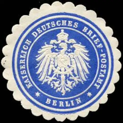 Kaiserlich Deutsches Brief - Postamt - Berlin
