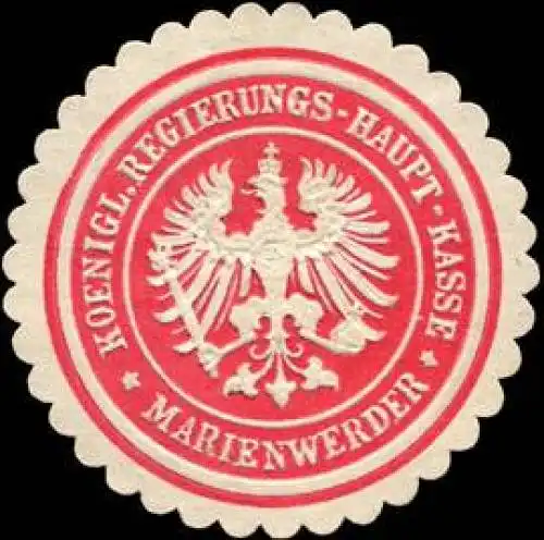 K. Regierungs - Haupt - Kasse Marienwerder/WestpreuÃen