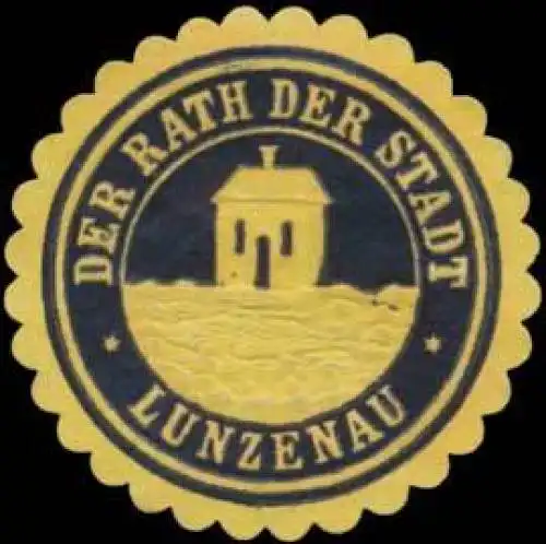 Der Rath der Stadt Lunzenau