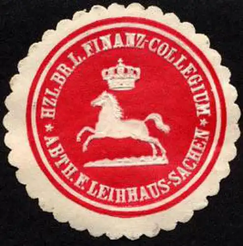 H. Br. L. Finanz-Collegium-Abtheilung fÃ¼r Leihaus - Sachen (Pfandhaus)