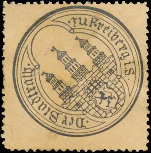 Der Stadtrath zu Freiberg in Sachsen