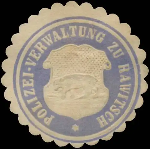Polizei Verwaltung zu Rawitsch