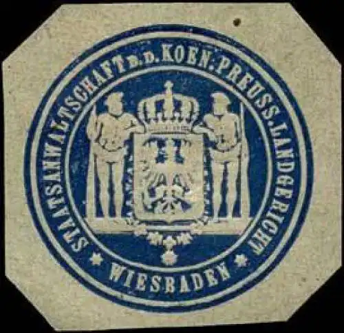 Staatsanwaltschaft bei dem Koeniglich Preussischen Landgericht - Wiesbaden