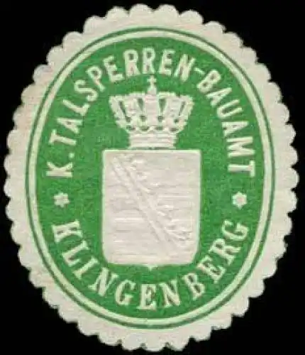 K. Talsperren-Bauamt-Klingenberg