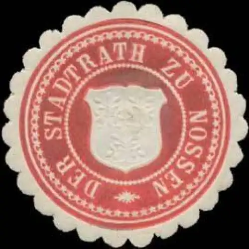 Der Stadtrath zu Nossen