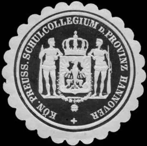 K. Pr. Schulkollegium der Provinz Hannover