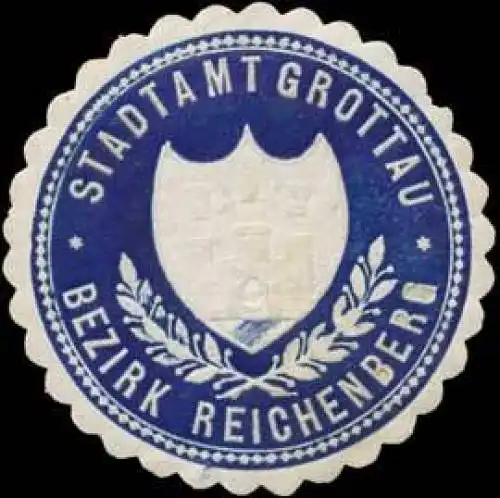 Stadtamt Grottau-Bezirk Reichenberg