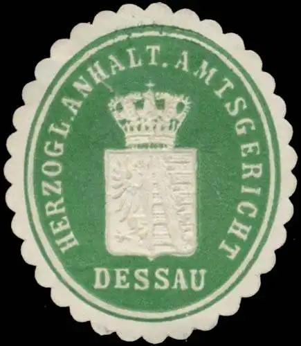 H. Anhalt. Amtsgericht Dessau