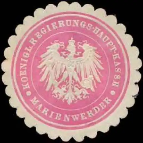 K. Regierungs-Haupt-Kasse Marienwerder