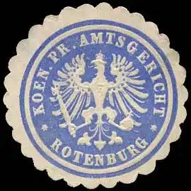 Koeniglich Preussisches Amtsgericht - Rotenburg