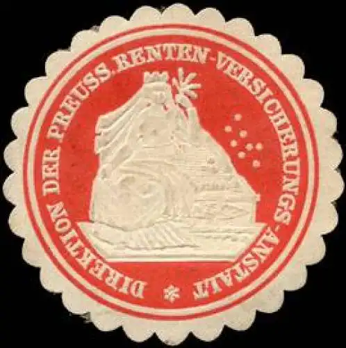 Direktion der Preussischen Renten - Versicherungs - Anstalt