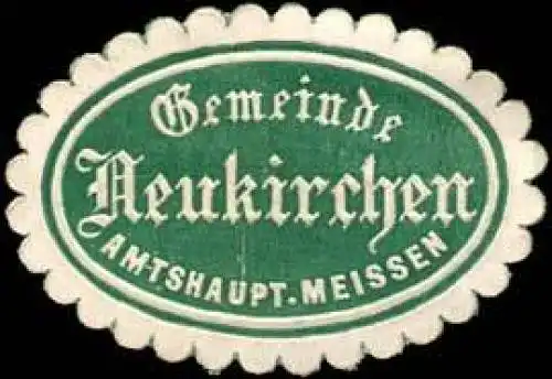 Gemeinde Neukirchen - Amtshauptmannschaft Meissen