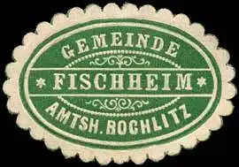 Gemeinde Fischheim - Amtshauptmannschaft Rochlitz