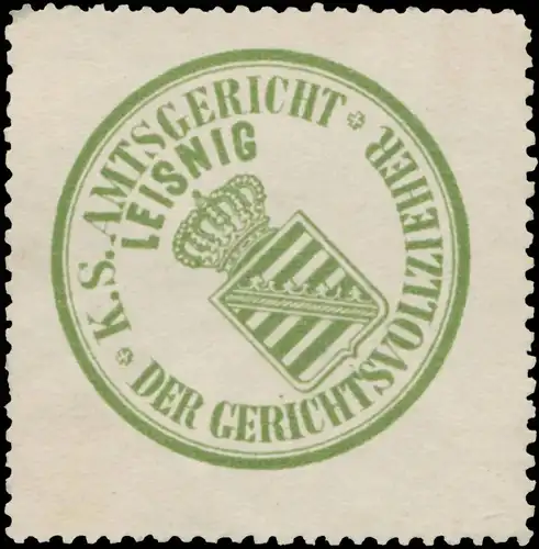 K.S. Amtsgericht Leisnig - Der Gerichtsvollzieher