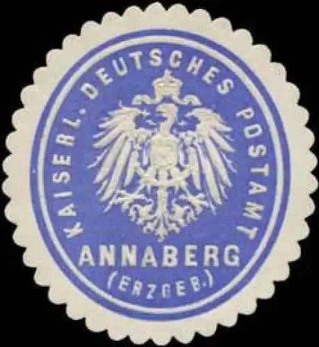 Kaiserlich Deutsches Postamt Annaberg/Erzgebirge