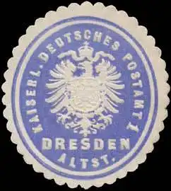 K. Deutsches Postamt 1 Dresden Altstadt