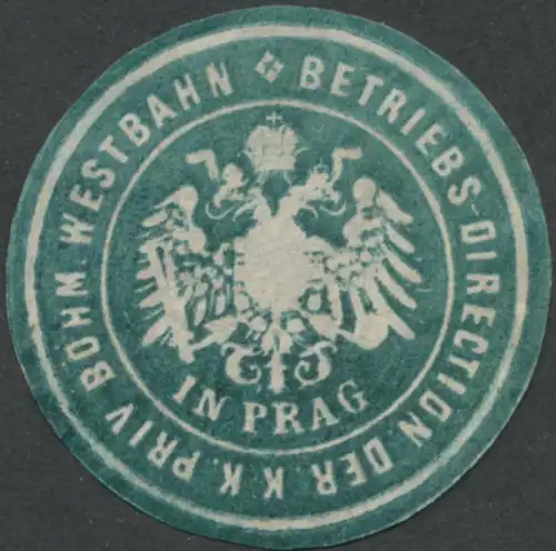 Betriebs-Direction der k.k.priv. BÃ¶hmischen Westbahn