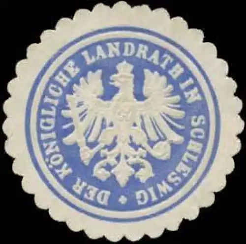 Der K. Landrath in Schleswig