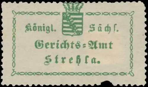 K.S. Gerichtsamt Strehla