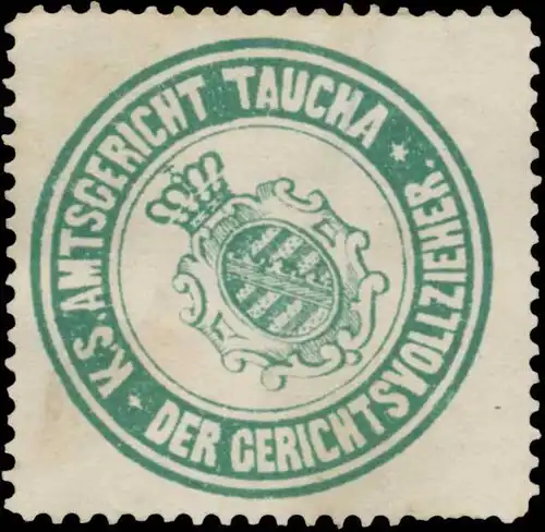 K.S. Amtsgericht Taucha der Gerichtsvollzieher