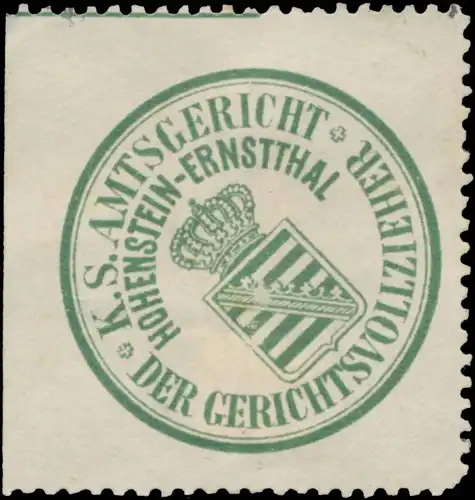 K.S. Amtsgericht Hohenstein-Ernstthal - Der Gerichtsvollzieher