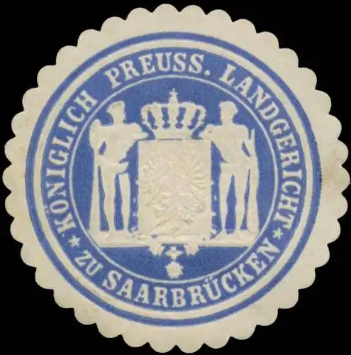 K. Pr. Landgericht zu SaarbrÃ¼cken