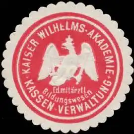 Kaiser Wilhelms-Akademie f. d. militÃ¤rÃ¤rztliche Bildungswesen