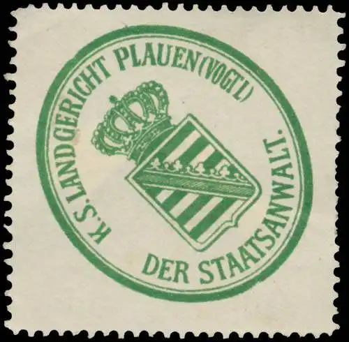 K.S. Landgericht Plauen - Der Staatsanwalt