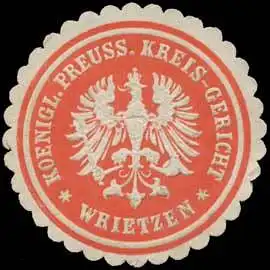 K. Pr. Kreis-Gericht Wriezen