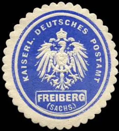 Kaiserlich Deutsches Postamt Freiberg (Sachsen)