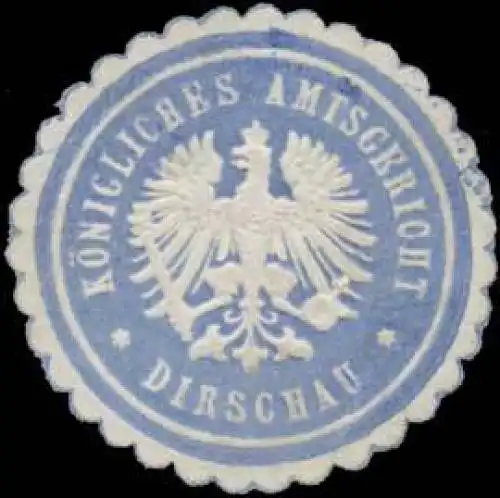 K. Amtsgericht Dirschau